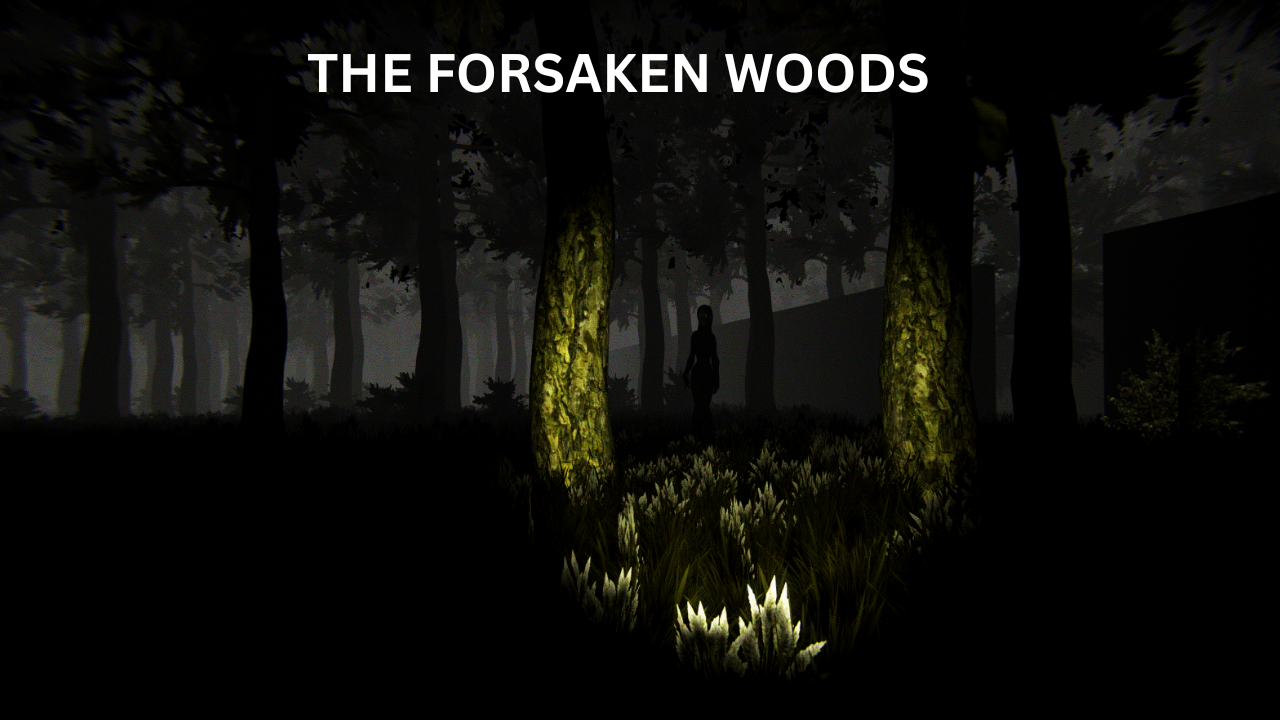 The Forsaken Woods