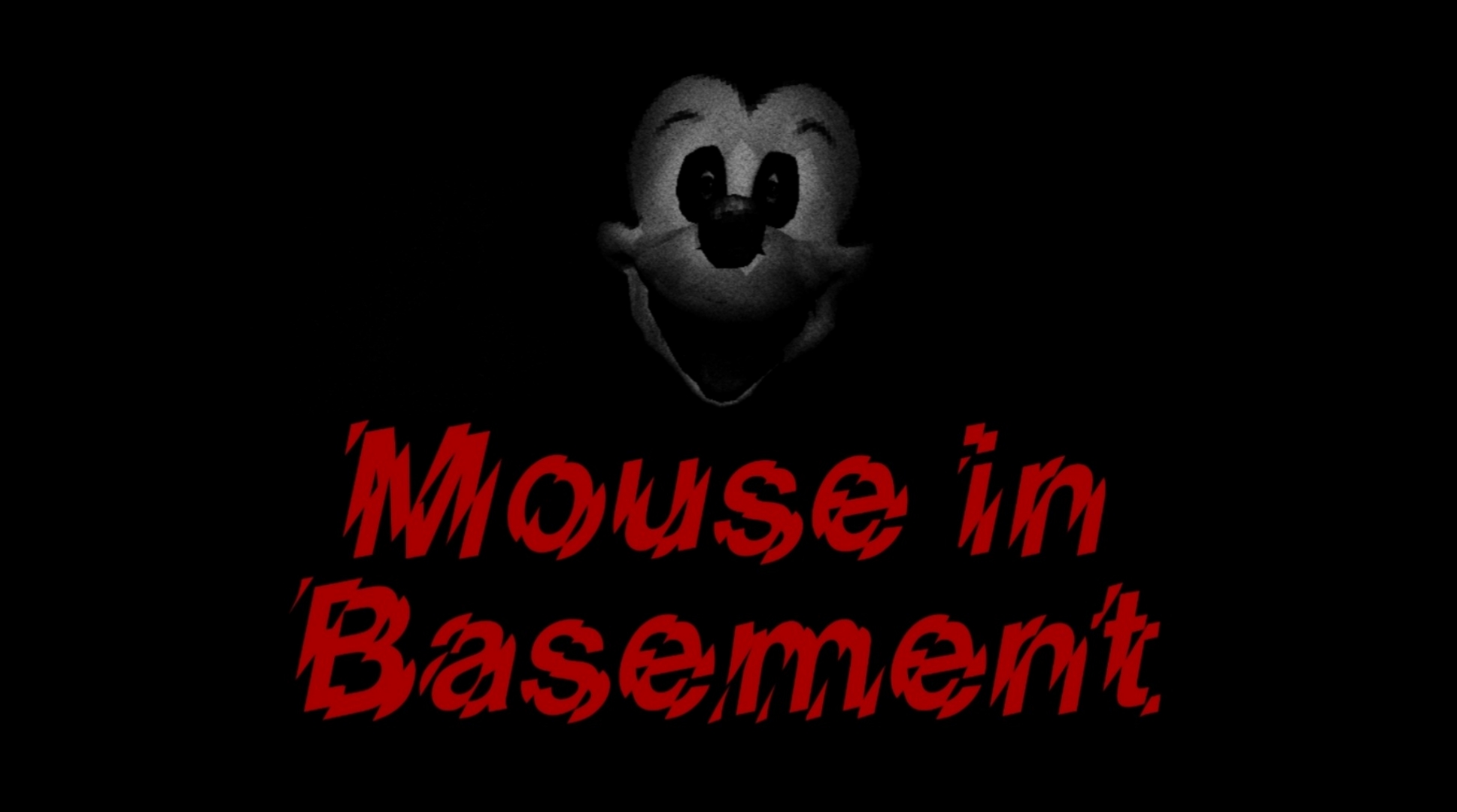 Mouse in Basement Demo