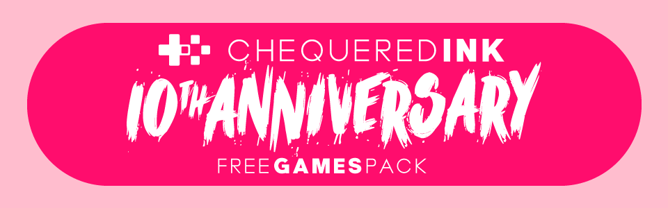 Chequered Ink 10th Anniversary Free Games Pack
