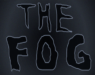The fog