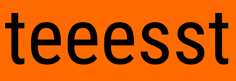 teeesst
