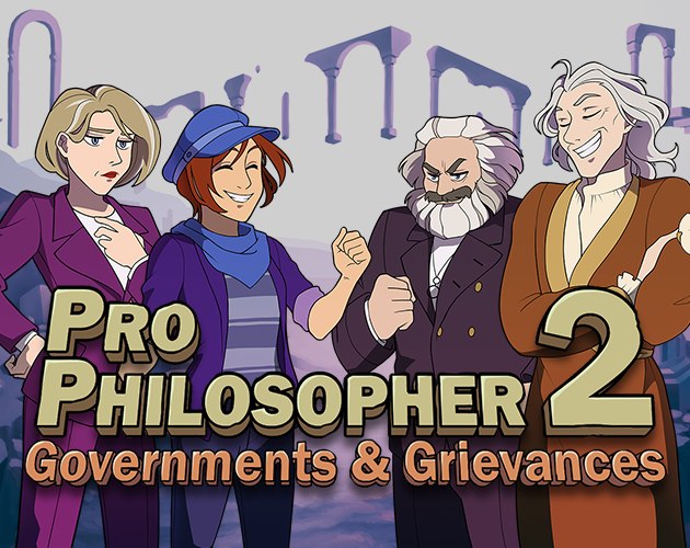 Cover image for Pro Philosopher 2: Governments and Grievances