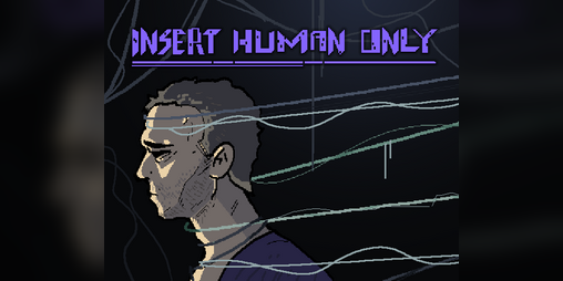 Cover image for Insert Human Only