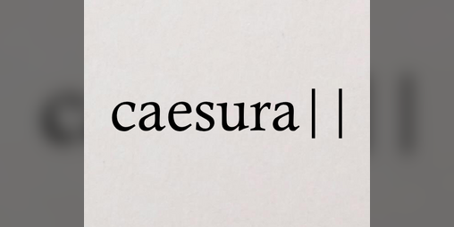 Cover image for caesura