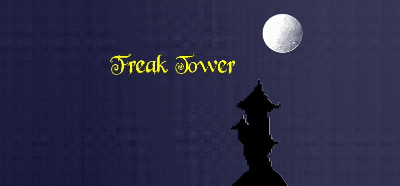 Freak Tower