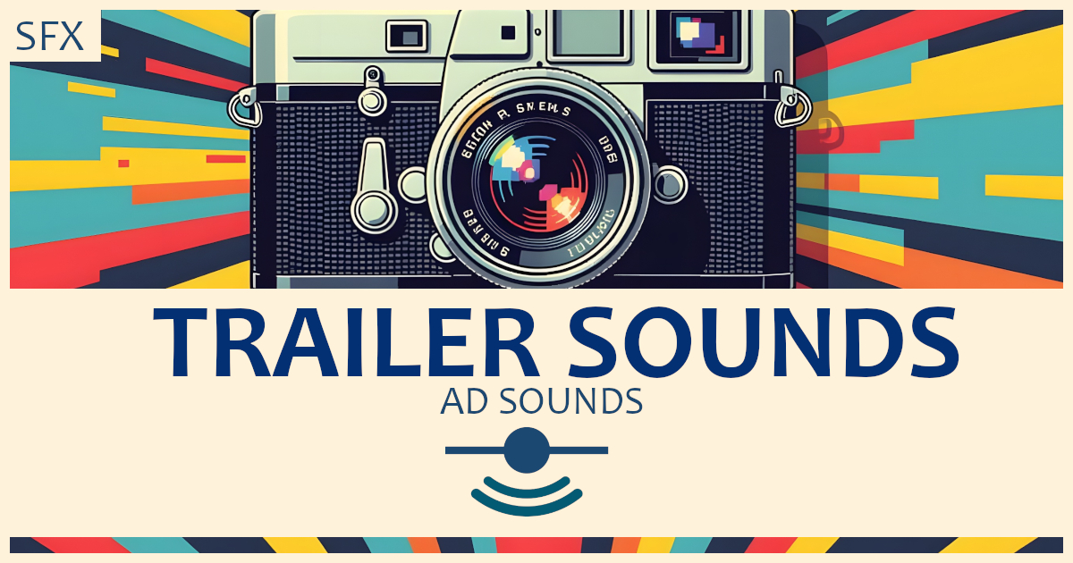 Trailer Sounds - Sound Effects