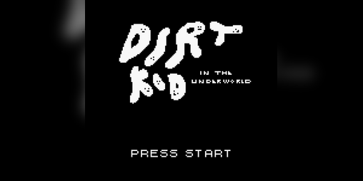 Cover image for Dirt Kid: In The Underworld