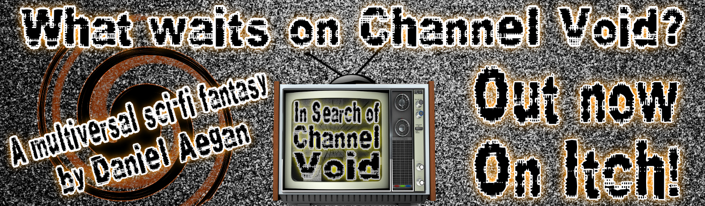 In Search of Channel Void