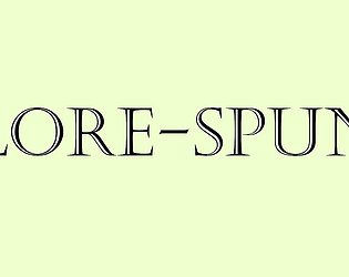 Lore-Spun
