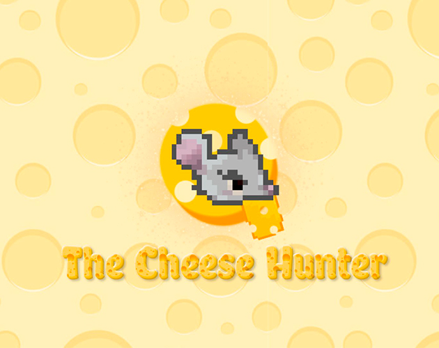 The Cheese Hunter