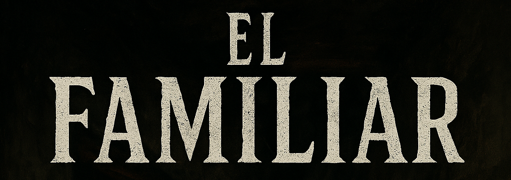 EL FAMILIAR