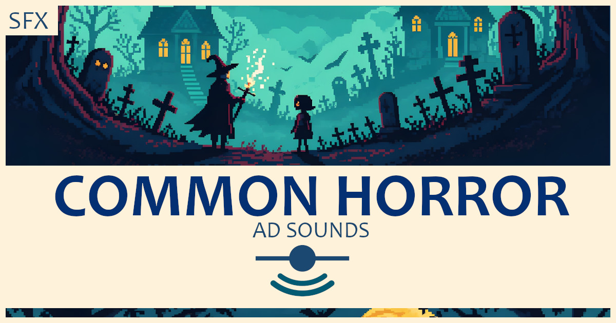 Common Horror Sounds - Sound Effects