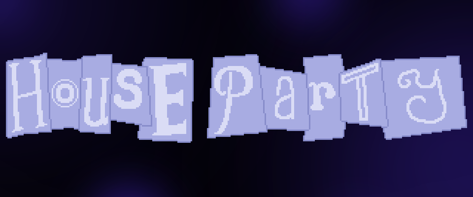 House Party