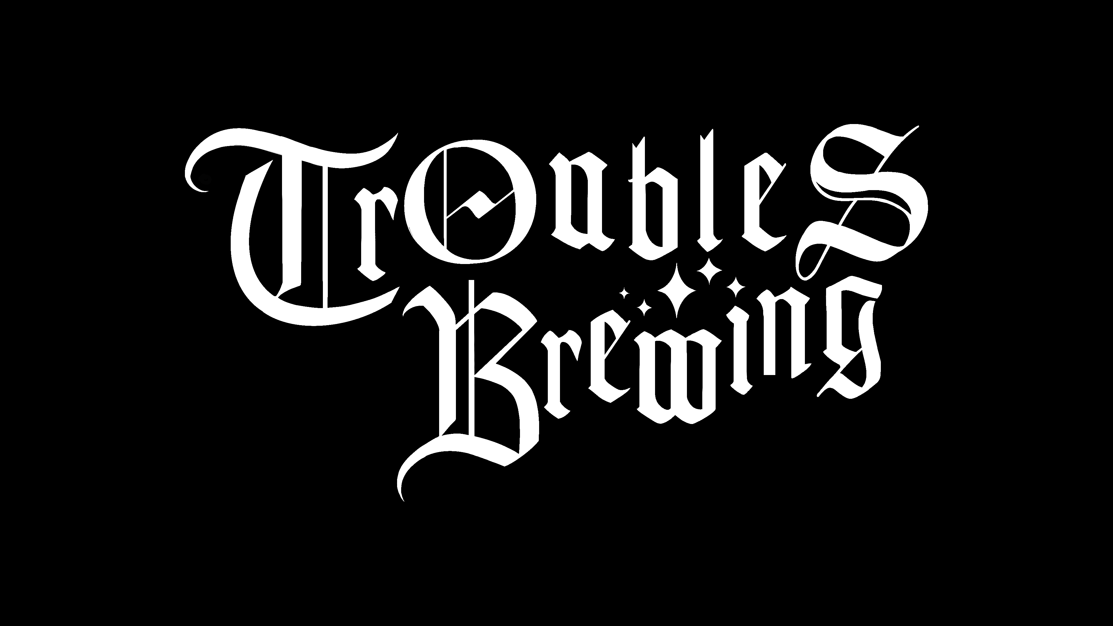 Troubles Brewing