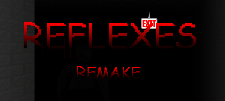 REFLEXES REMAKE