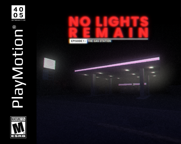 NO LIGHTS REMAIN : The Gas Station cover