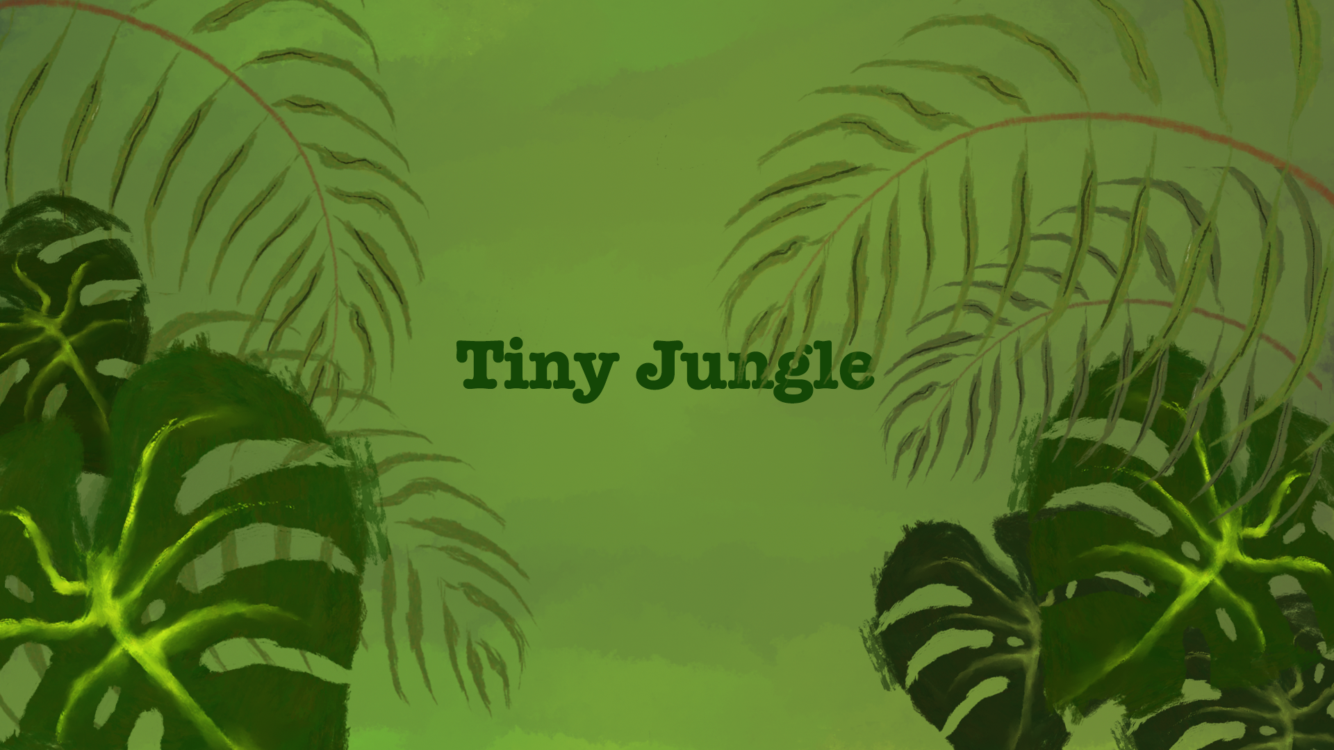 Tiny Jungle