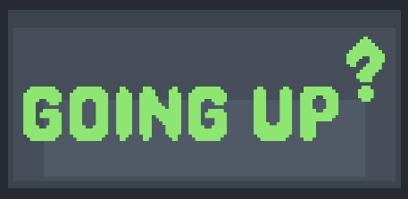 Going Up?