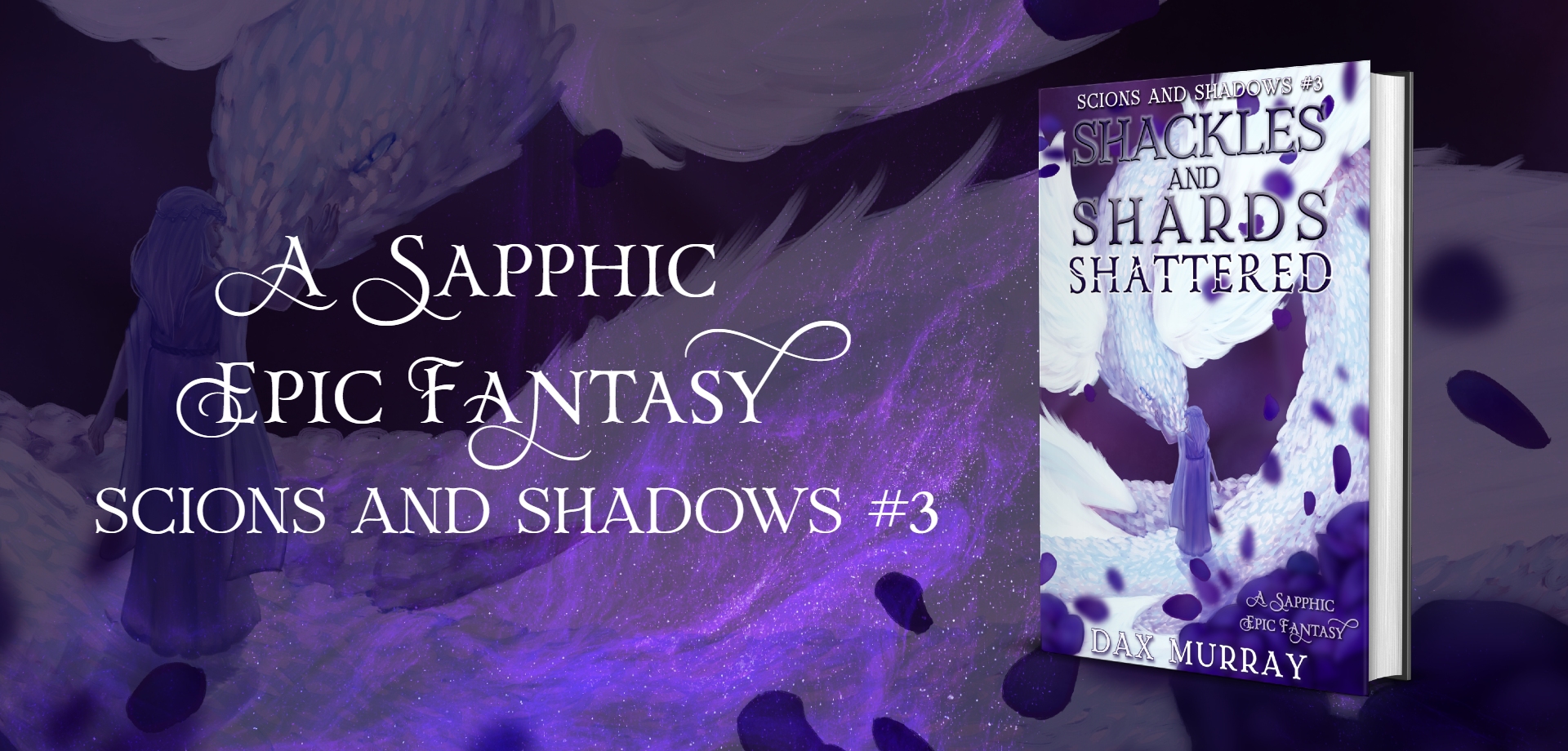 Shackles and Shards: Shattered