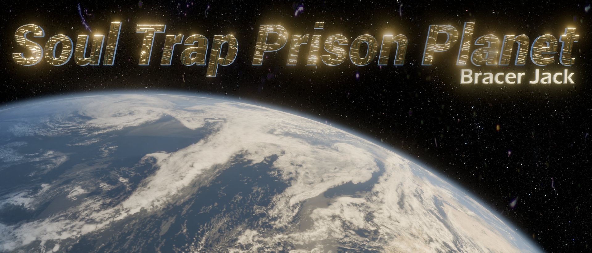 Soul Trap Prison Planet