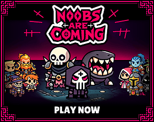NOOBS ARE COMING (Demo)