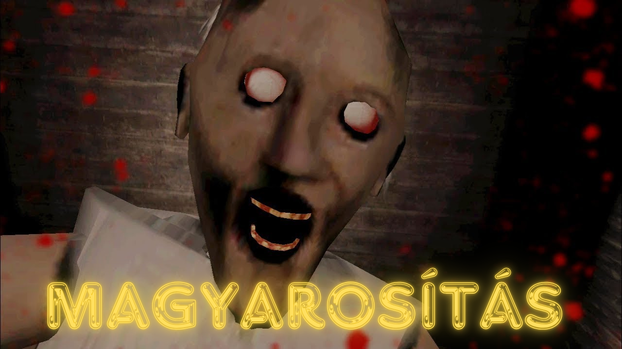 Granny Magyarosítás