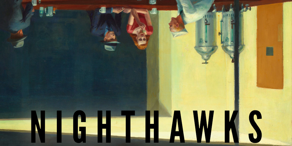 NIGHTHAWKS