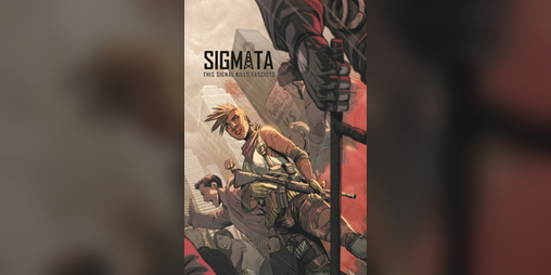Cover image for SIGMATA: This Signal Kills Fascists