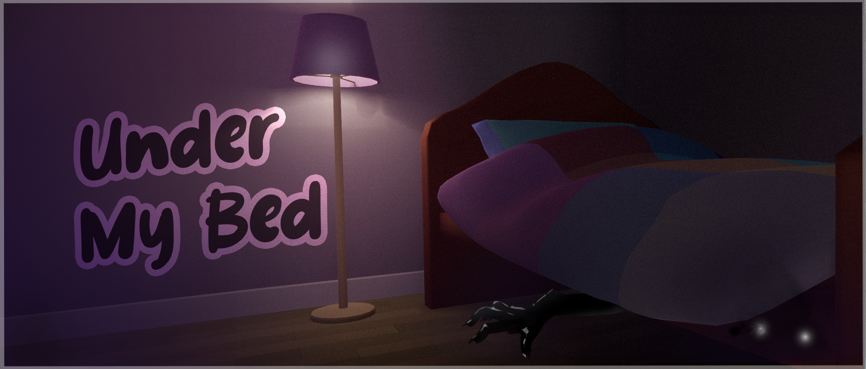 Under my bed