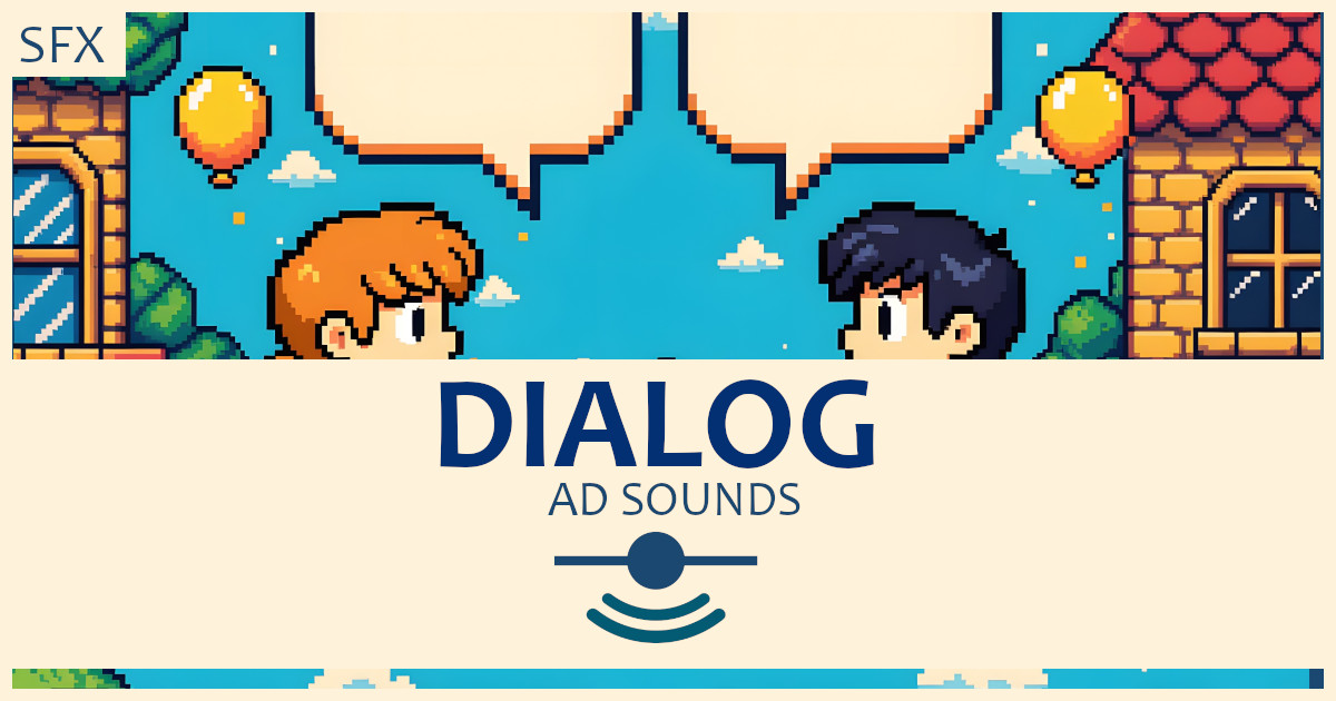 Dialog Text - Sound Effects