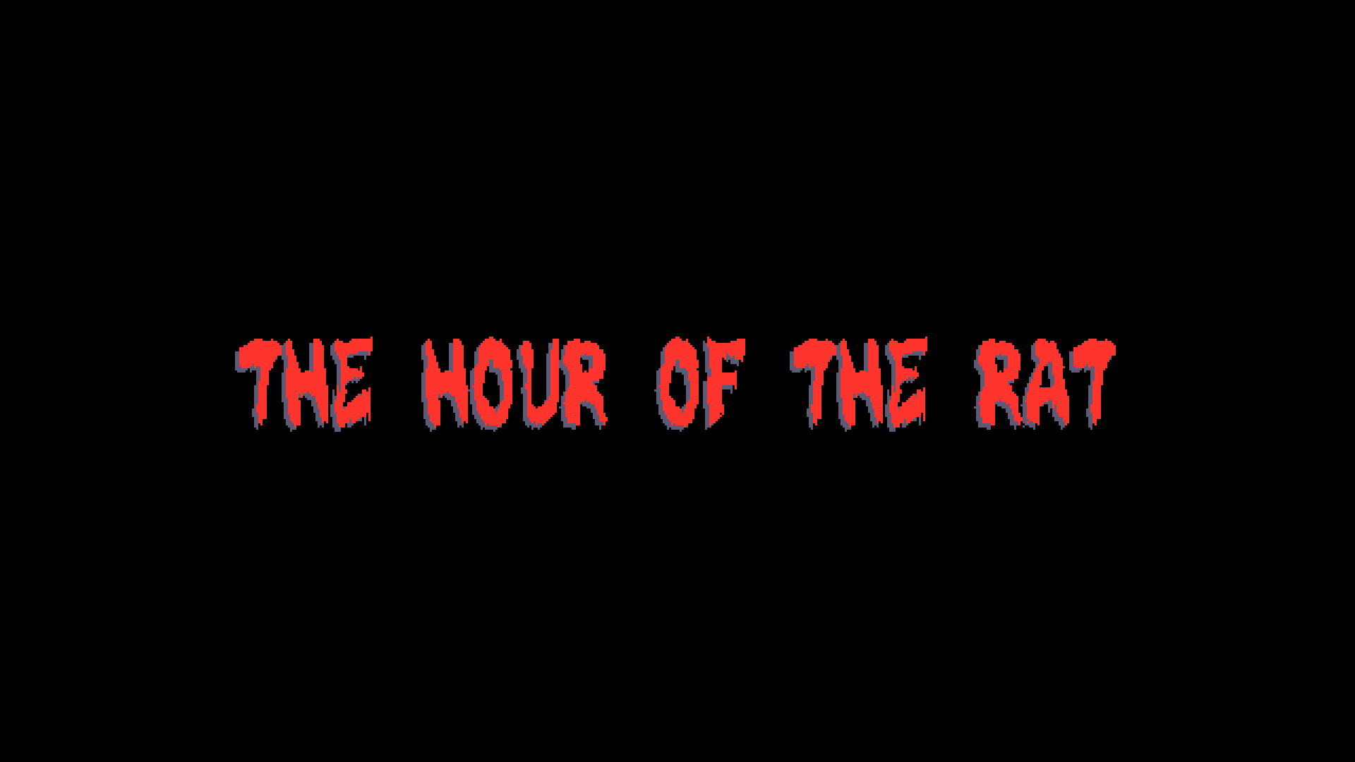 The Hour of the Rat