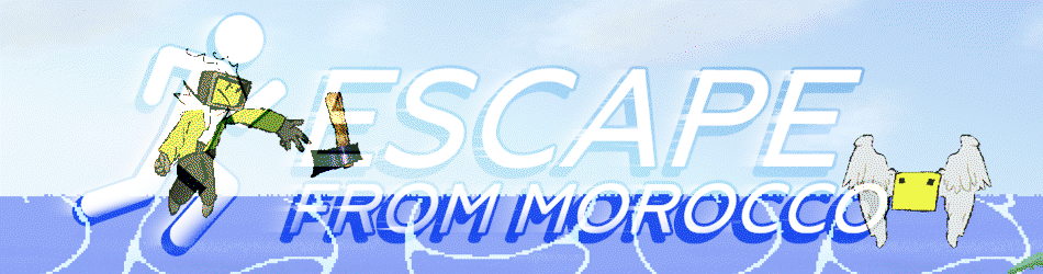 Escape From Morocco