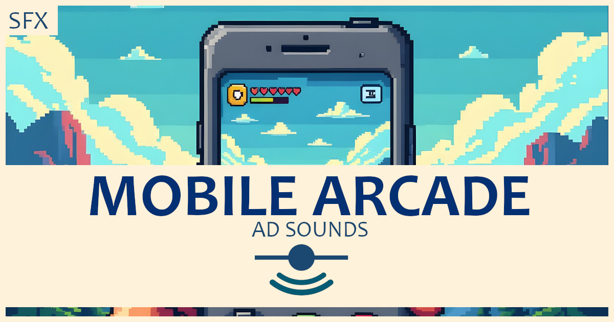 Mobile Arcade - Sound Effects