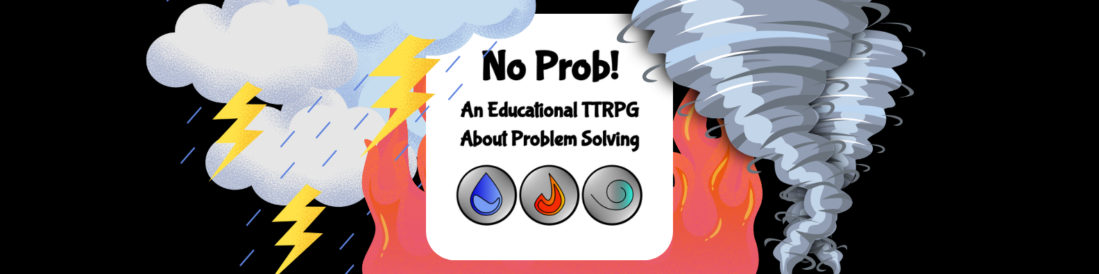 No Prob! An Educational TTRPG About Problem Solving