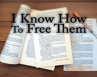 I Know How To Free Them