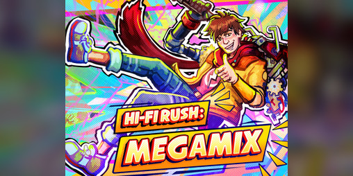 Cover image for Hi-Fi Rush: MEGAMIX