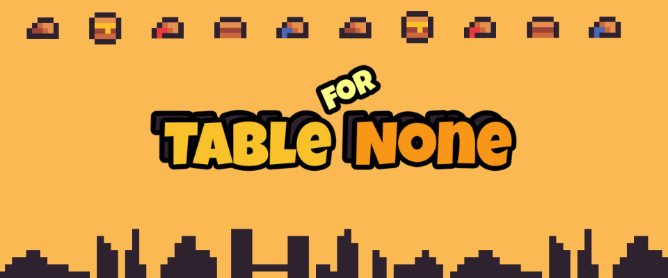 Table for None