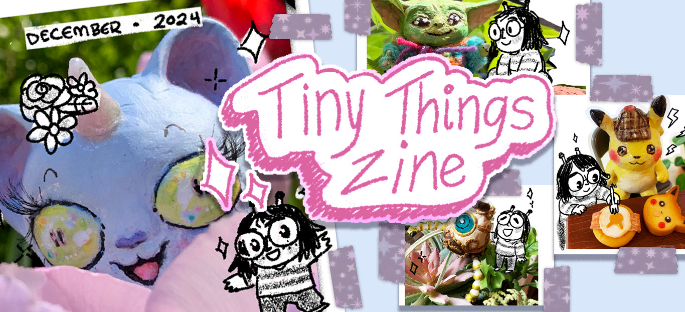 Tiny Things Zine