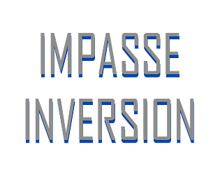Impasse Inversion
