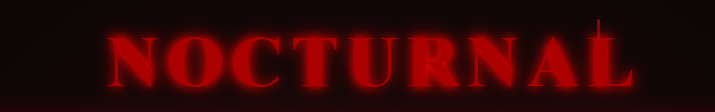 NOCTURNAL