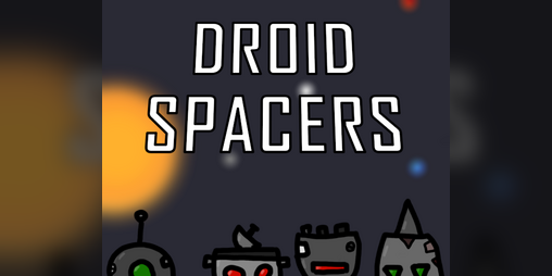 Cover image for Droid Spacers - Playtest