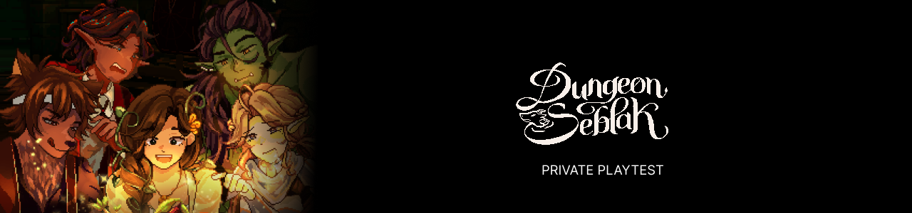 Dungeon Seblak - Private Playtest (Bahasa)