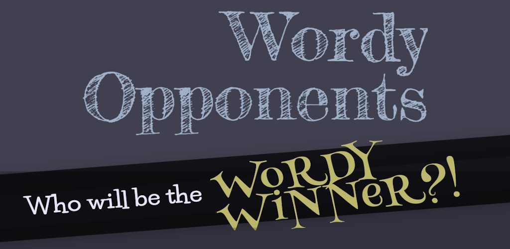 Wordy Opponents (Android)