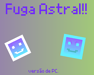 fuga astral! [versão de PC]