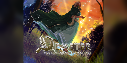 Cover image for Demeter: The Harvest Dies With You [DEMO]