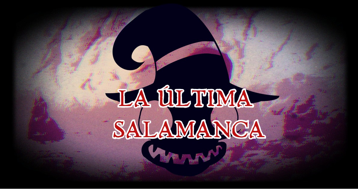 La ultima salamanca