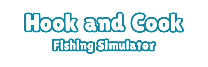 Hook and Cook: Fishing Simulator