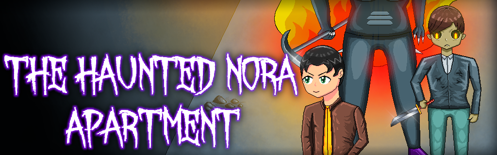 The Haunted Nora Apartment