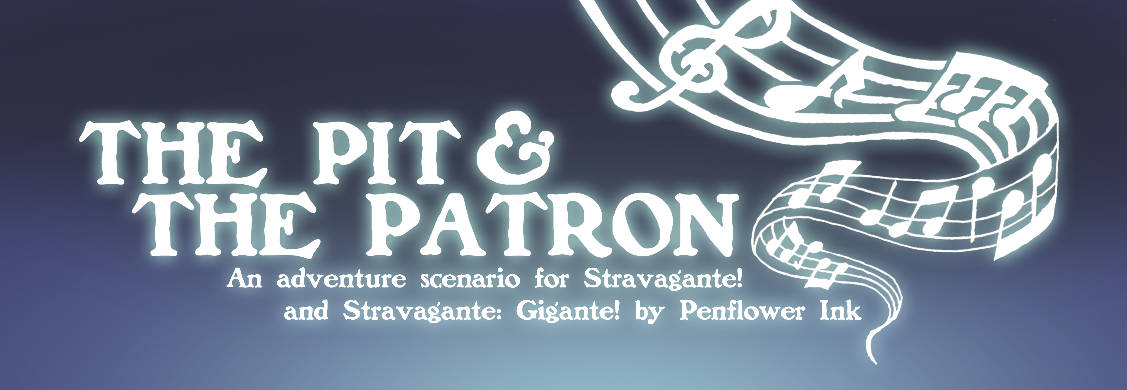 The Pit & The Patron: A Stravagante! Adventure