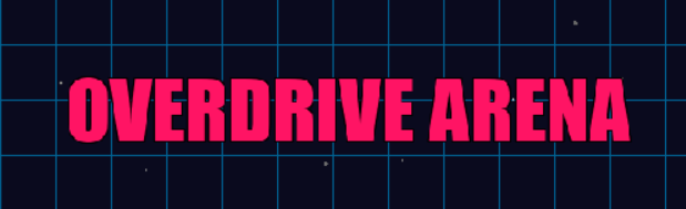 OVERDRIVE ARENA